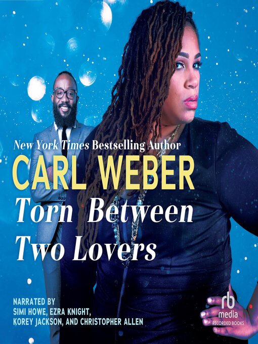 Title details for Torn Between Two Lovers by Carl Weber - Available